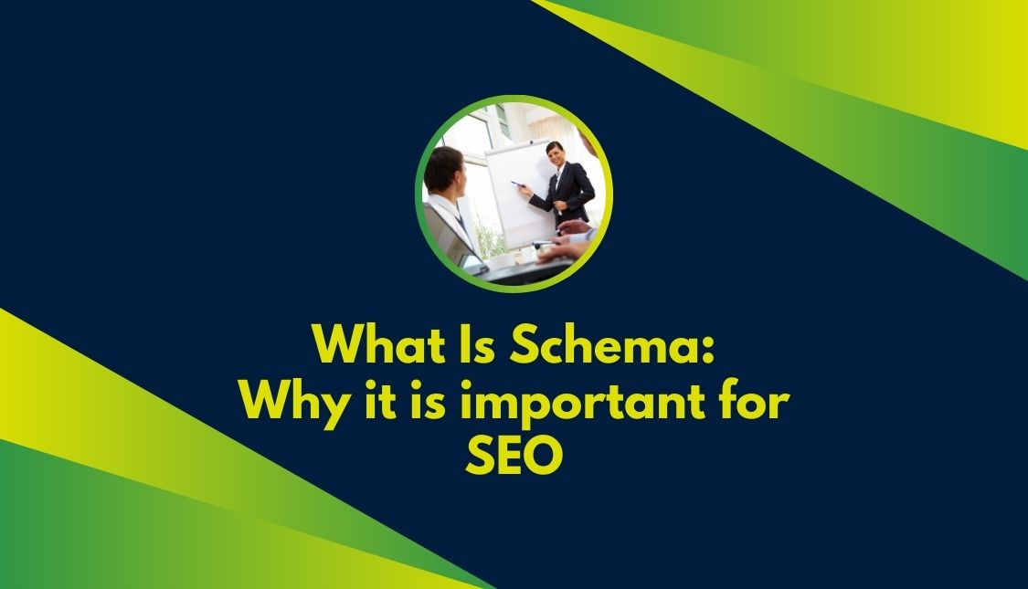 What Is Schema Markup & Why It’s Important for SEO